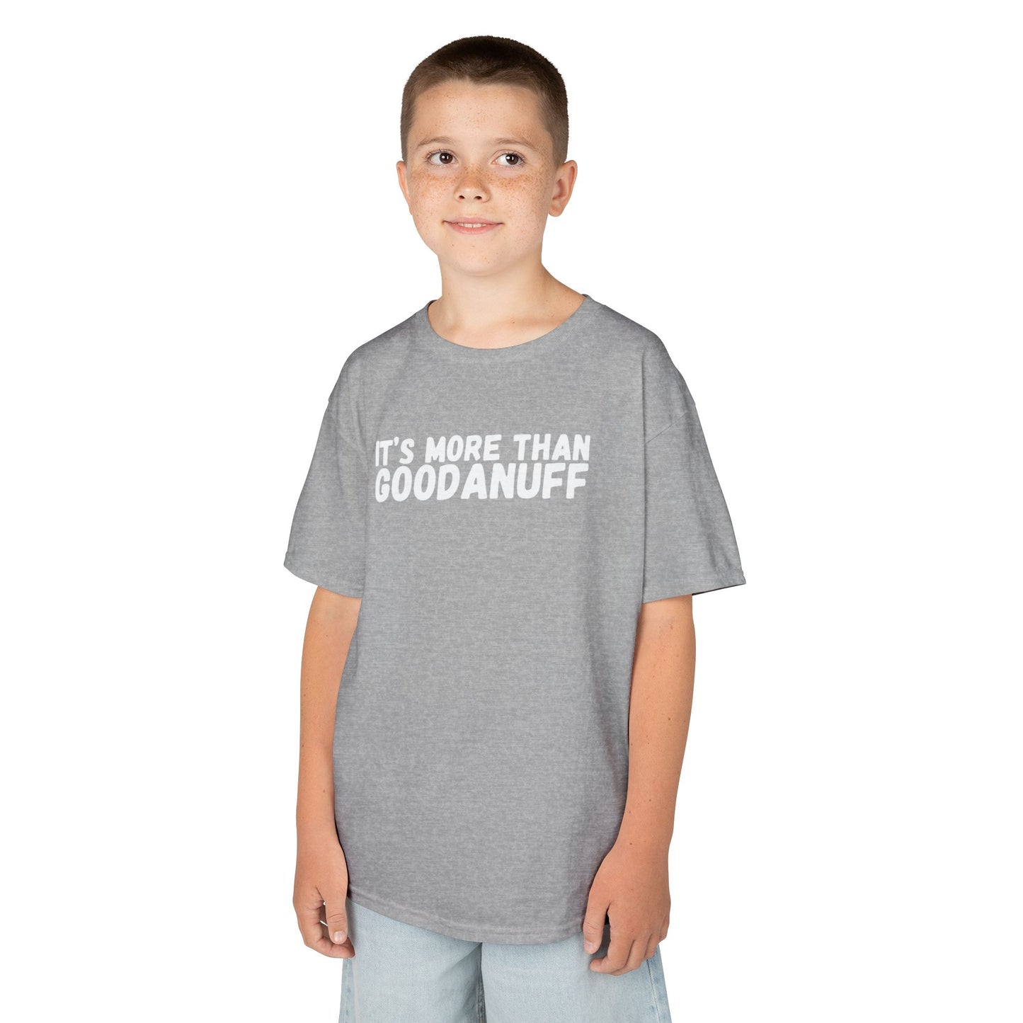 It's more than GoodaNuff Unisex Youth T-Shirt