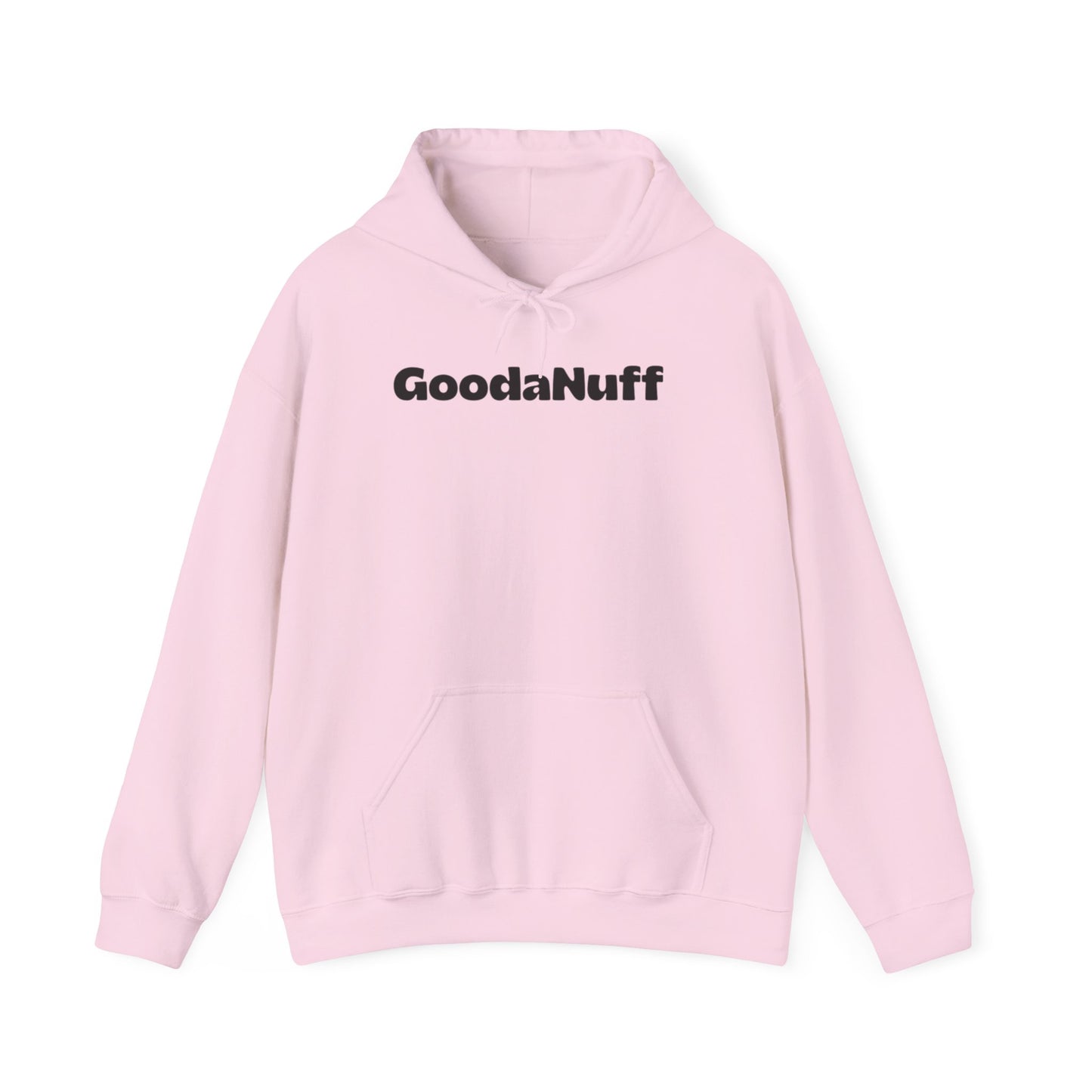 Kids don't need perfect-they just need you and you're GoodaNuff Unisex Hoodie