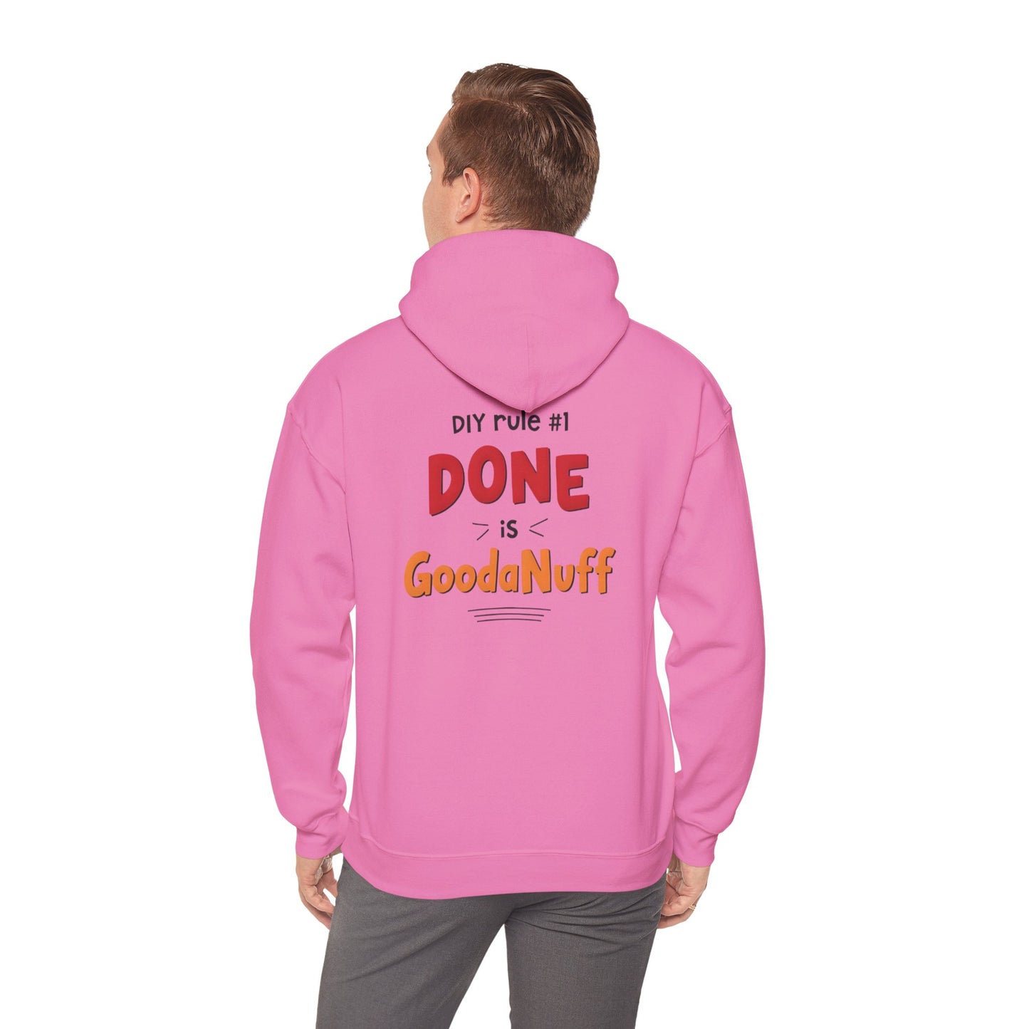 DIY rule #1 Done is GoodaNuff Unisex Hoodie