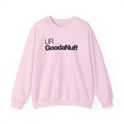 UR GoodaNuff Classic Unisex Crewneck