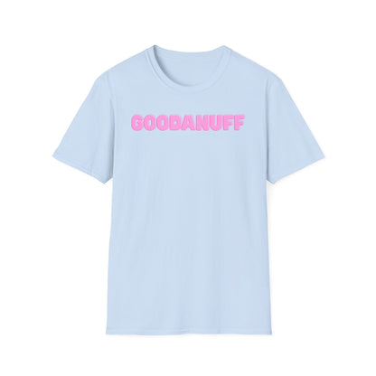 Pink GoodaNuff Unisex Softstyle T-Shirt