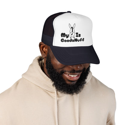 My A** is GoodaNuff Trucker Hat