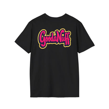 GoodaNuff Unisex Softstyle T-Shirt