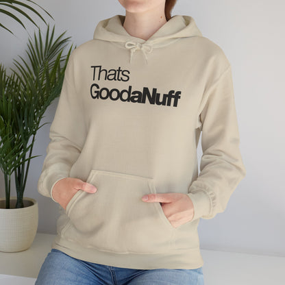 That's GoodaNuff Unisex Classic Hoodie
