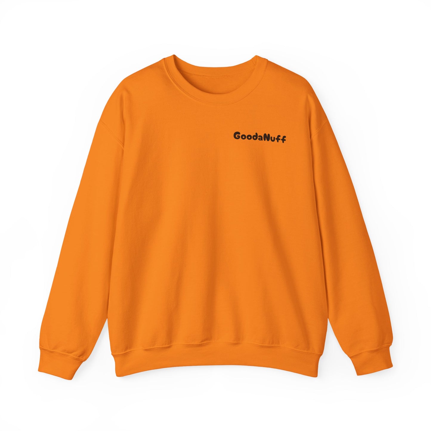 My A** is GoodaNuff Unisex Crewneck