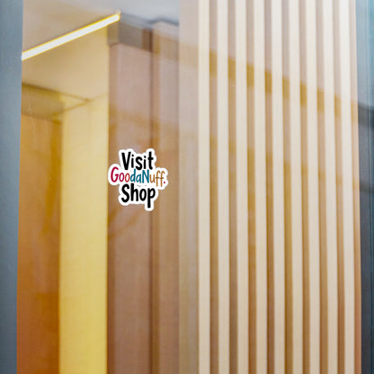 Visit GoodaNuff.shop Sticker
