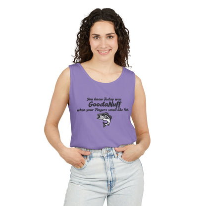 You know Today was GoodaNuff when your Fingers smell like Fish. Men's Lightweight Tank Top