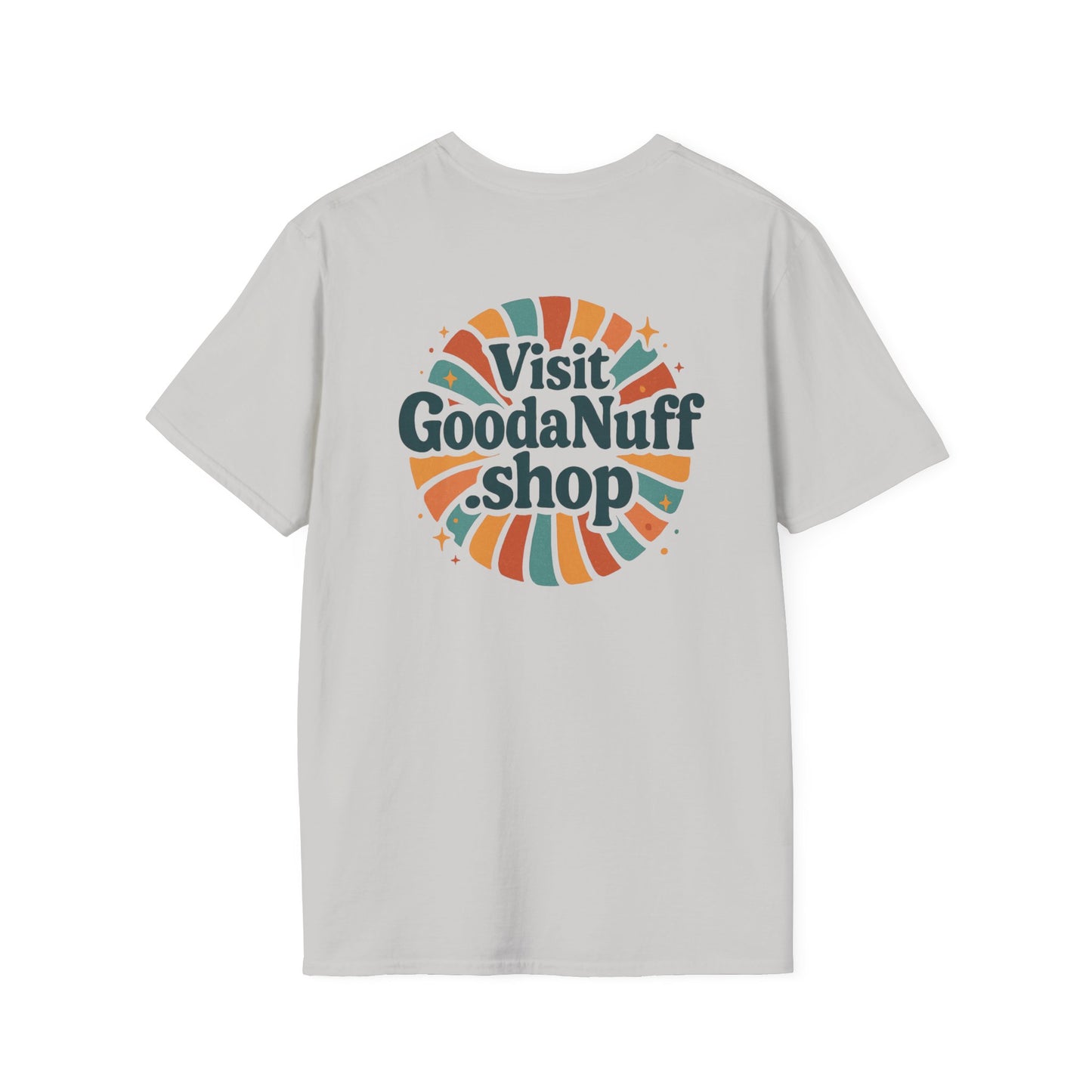 Visit GoodaNuff.shop Unisex Softstyle T-Shirt