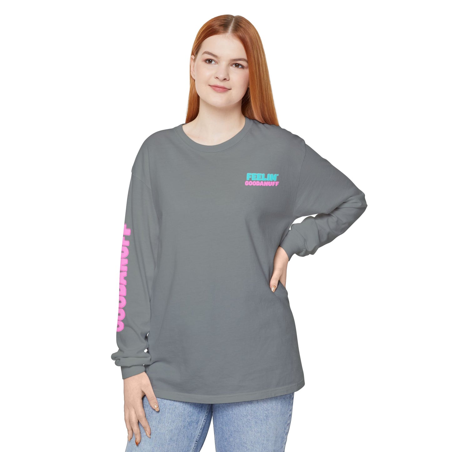 Feelin GoodaNuff Unisex Long Sleeve Tee