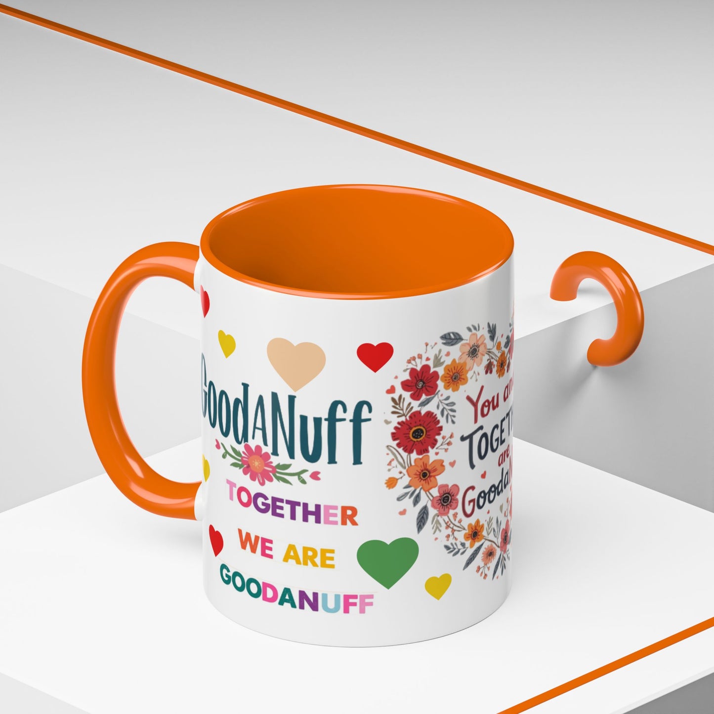 You and I Together are GoodaNuff Valentines Day Coffee Mug