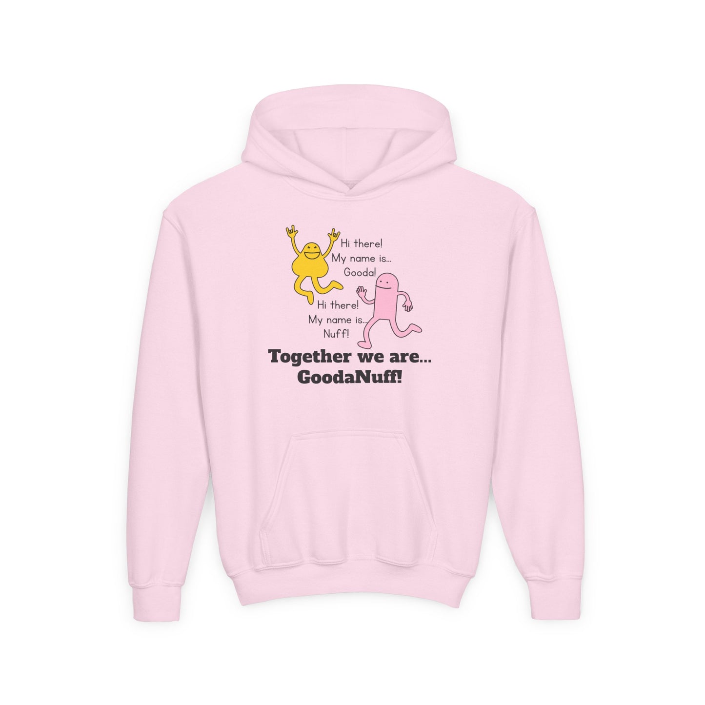 Gooda and Nuff Unisex Youth Hoodie