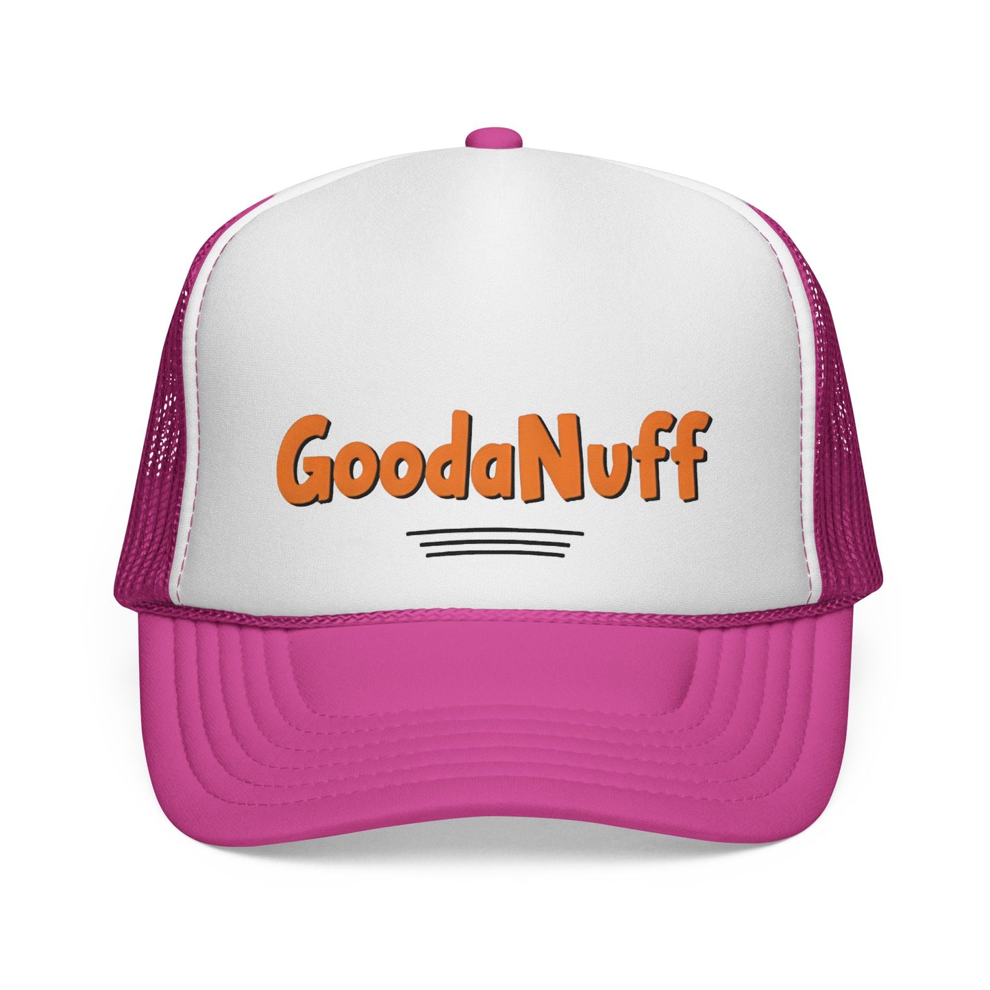 DIY rule #1 Done is GoodaNuff Trucker Hat