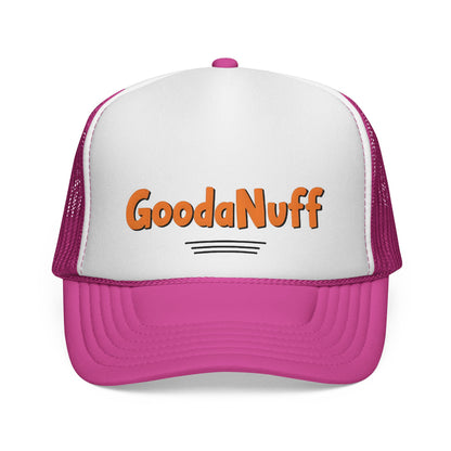 DIY rule #1 Done is GoodaNuff Trucker Hat