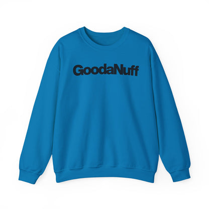GoodaNuff Classic Unisex Crewneck