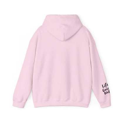 Life Is GoodaNuff Unisex Hoodie