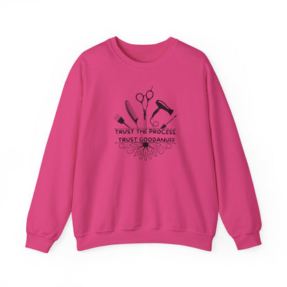 Trust the Process. Trust GoodaNuff Unisex Crewneck