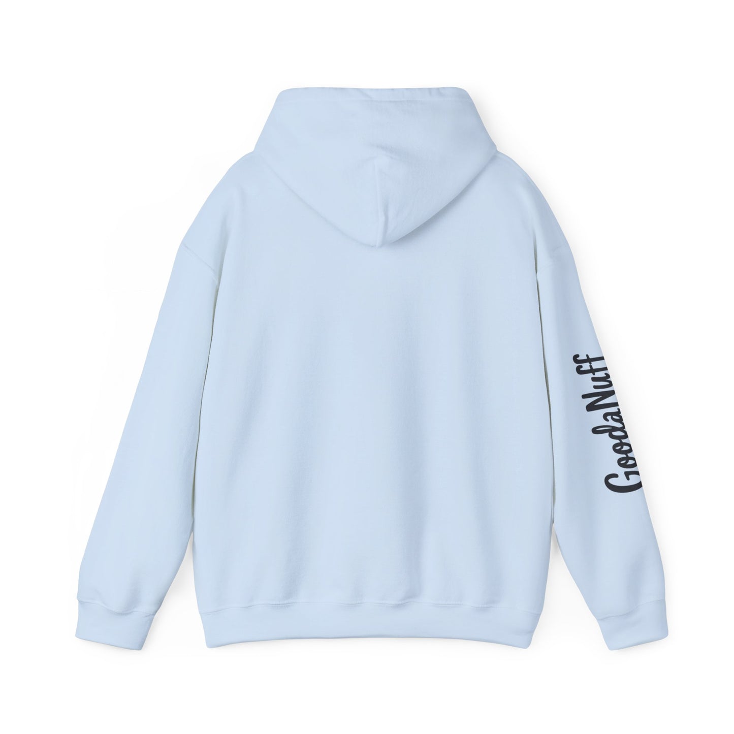 My Gift to you is...GoodaNuff Unisex Hoodie