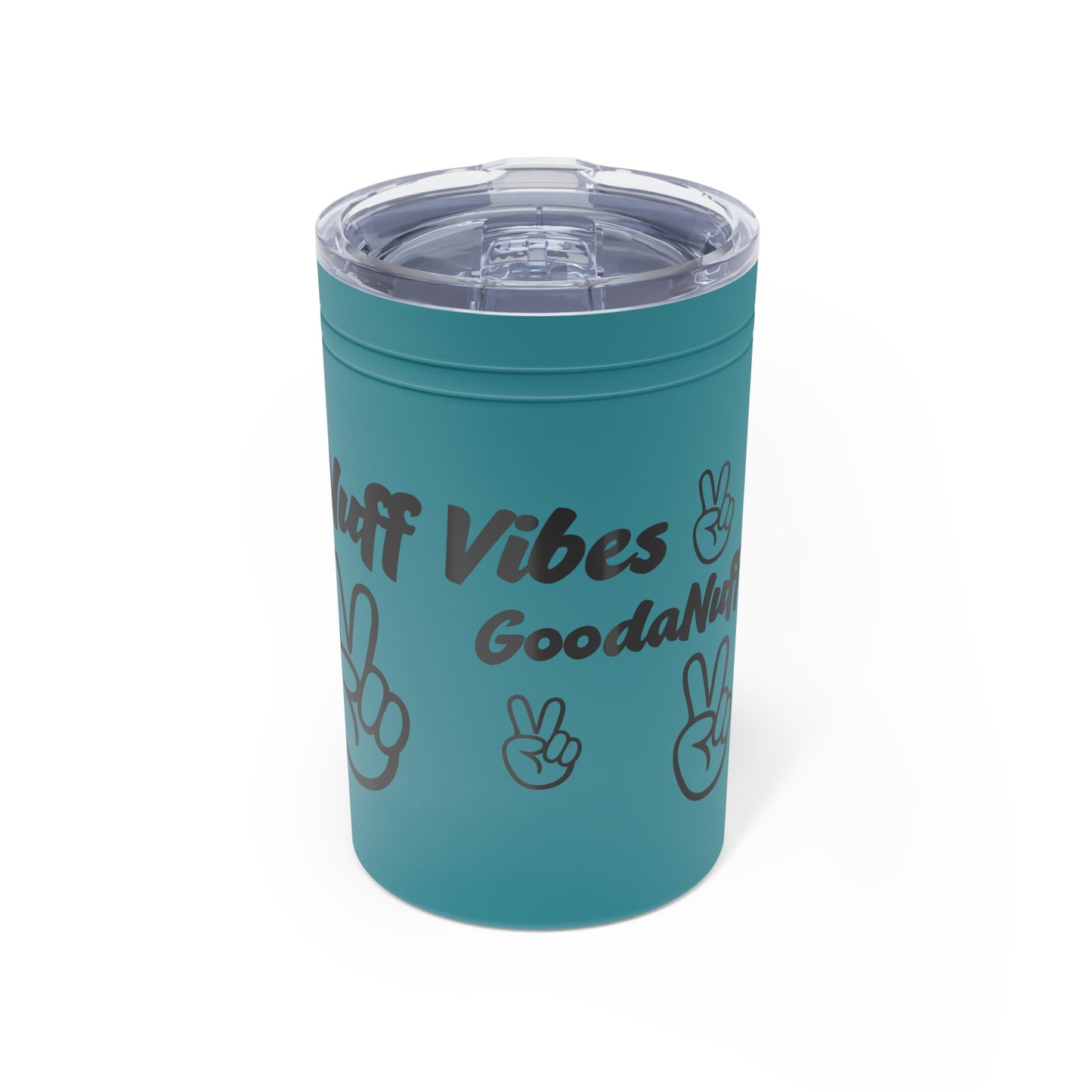 GoodaNuff Vibes Small Tumbler