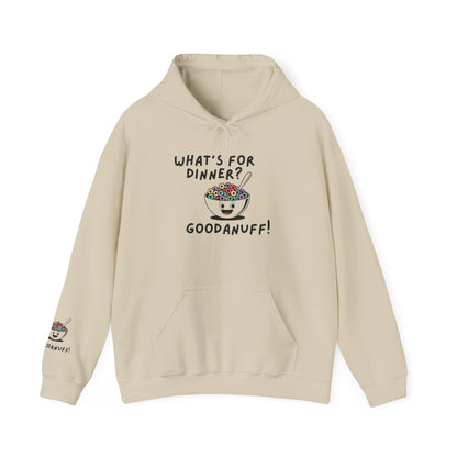 What's for Dinner? Cereal. GoodaNuff Unisex Hoodie