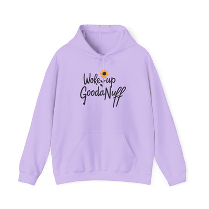 Woke up GoodaNuff Unisex Hoodie