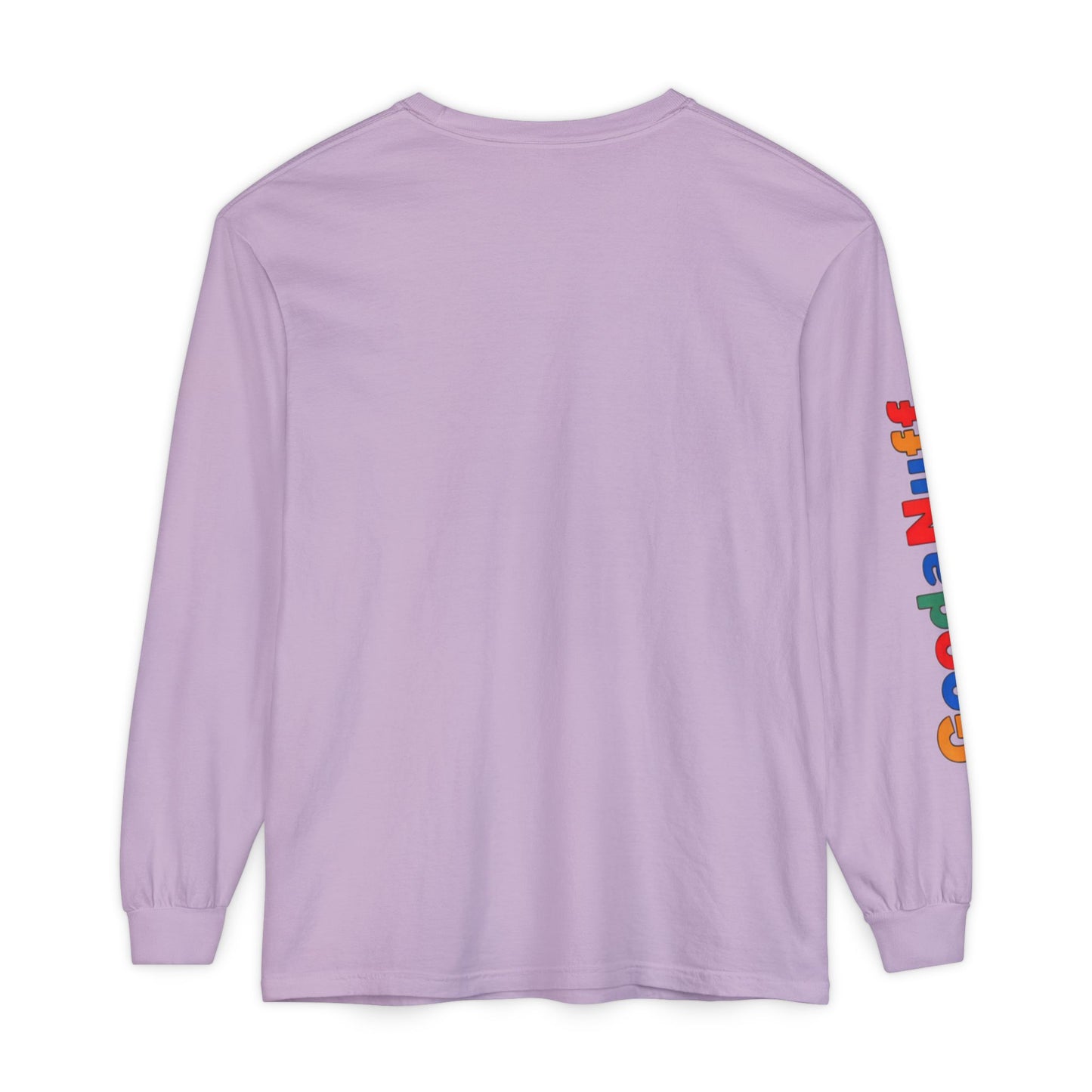 Trying my Best & Thats GoodaNuff Unisex Long Sleeve Tee