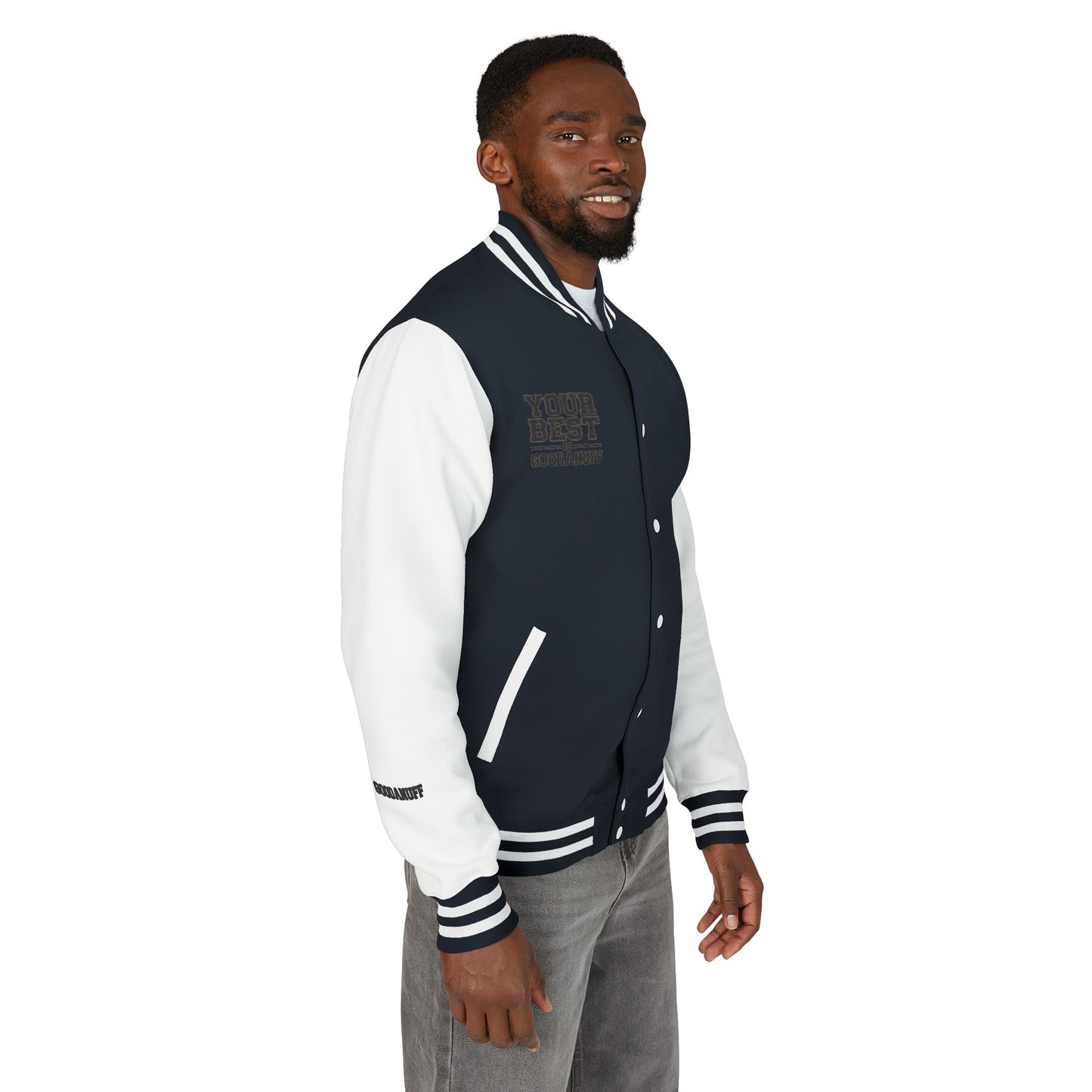 Your Best is GoodaNuff Unisex Letterman Jacket