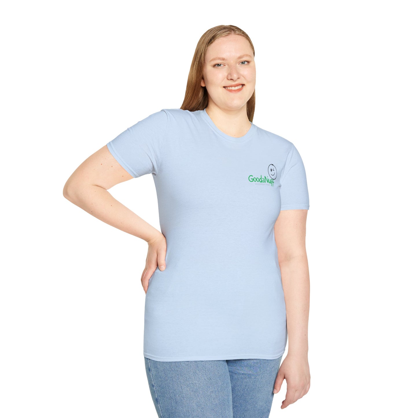 It's as GoodaNuff as GoodaNuff's gonna get! Unisex Softstyle T-Shirt