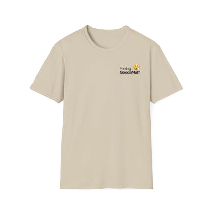 Feeling GoodaNuff Softstyle T-Shirt