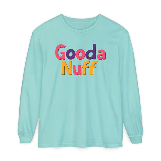 GoodaNuff Unisex Long Sleeve Tee