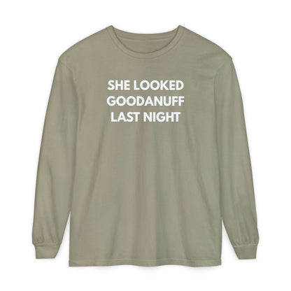 She Looked GoodaNuff Last Night-Bad News Bears- Unisex Long Sleeve Tee
