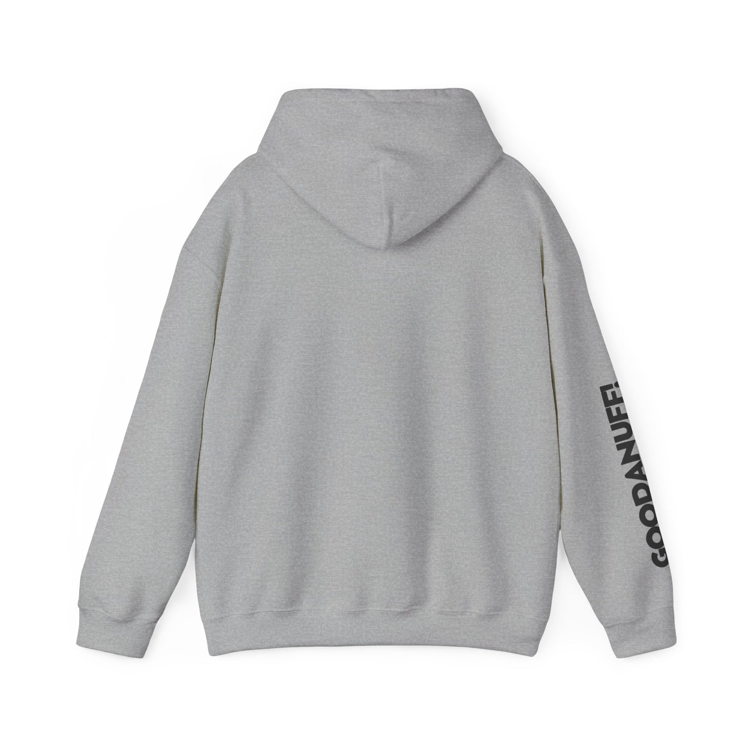 They're Still GoodaNuff Unisex Hoodie