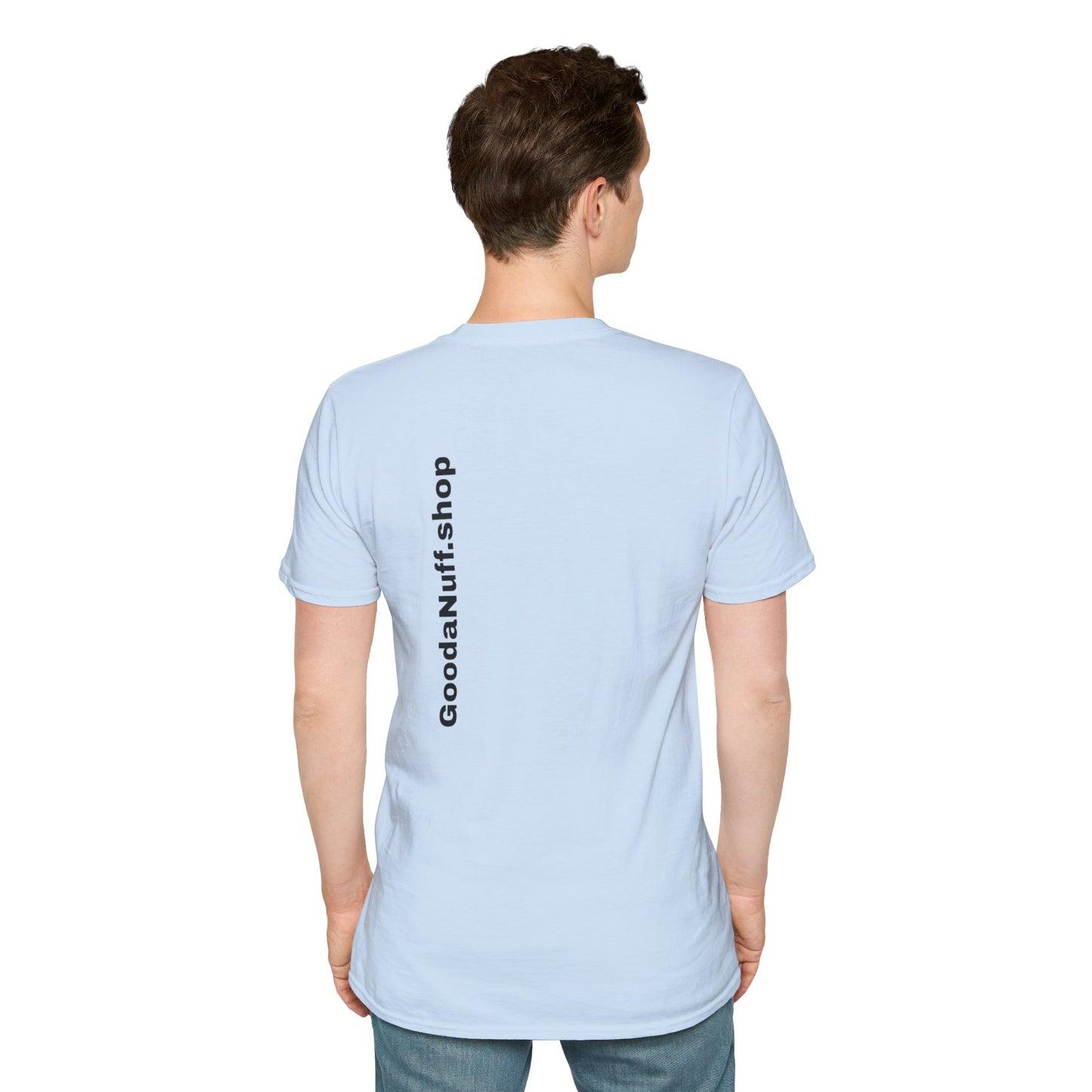 Wrestling Your Best is...GoodaNuff Unisex Softstyle T-Shirt