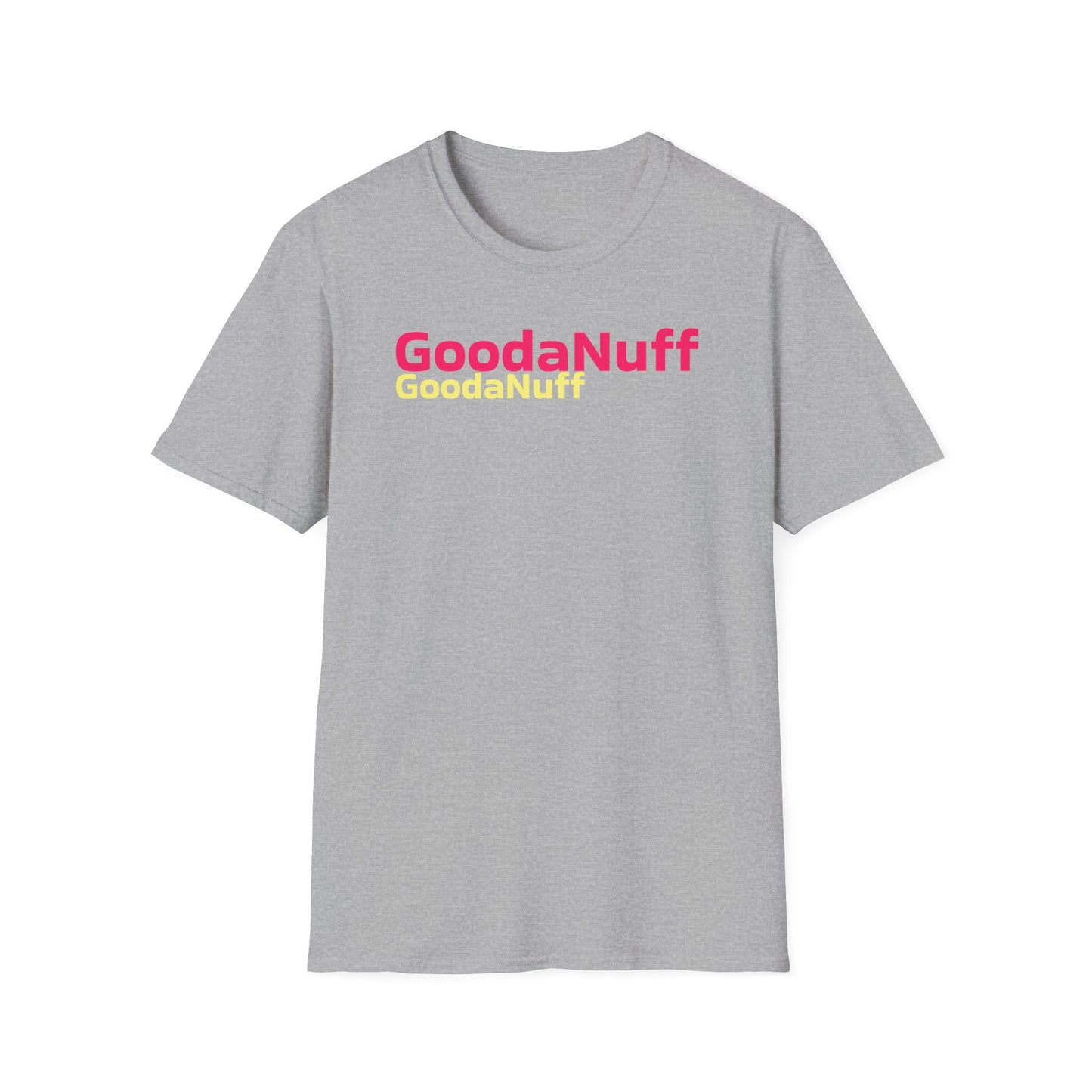 GoodaNuff Unisex Softstyle T-Shirt