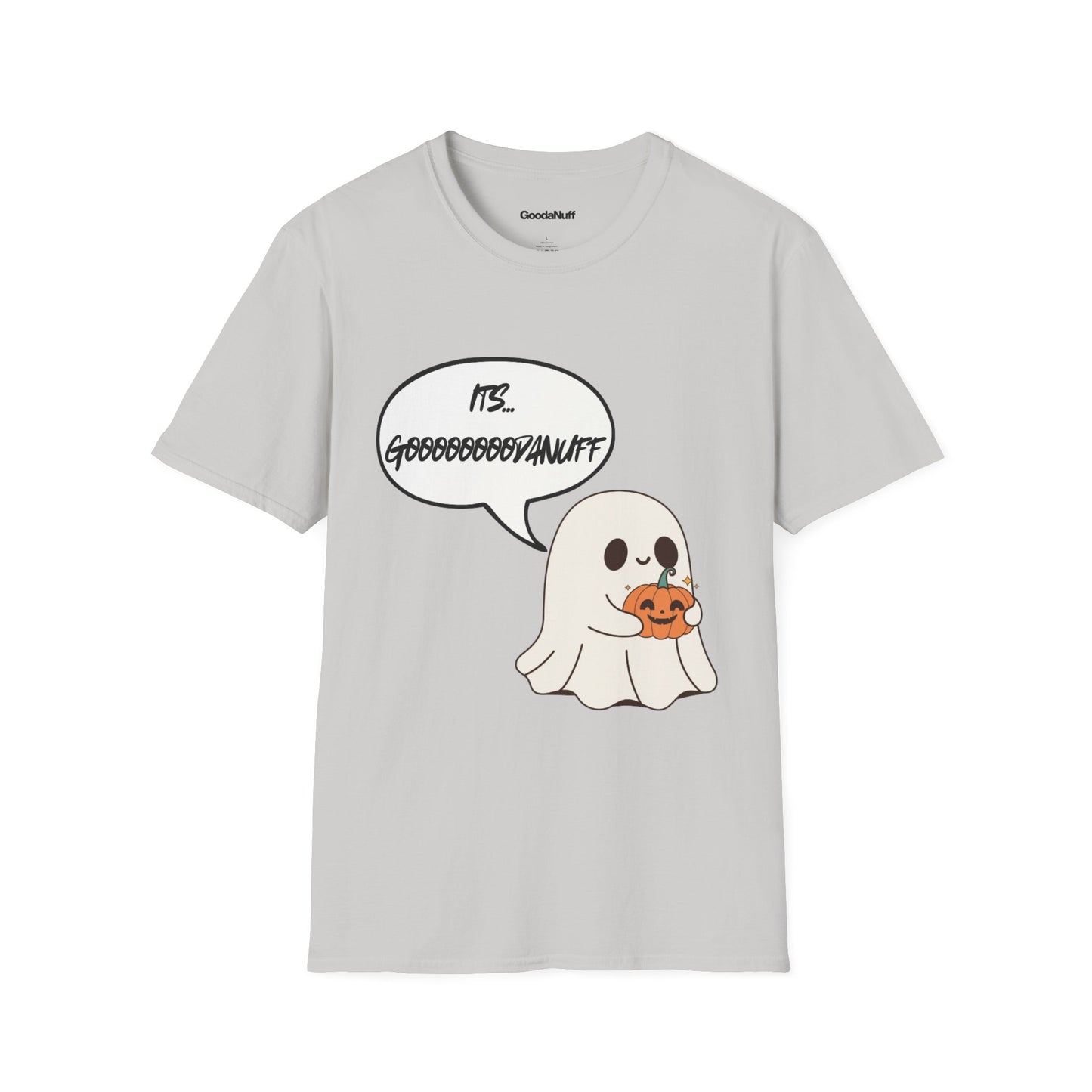 GoooodaNuff Ghost Unisex Softstyle T-Shirt