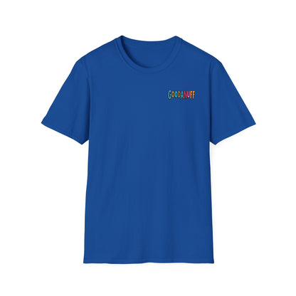 Throw a Hat on and Call it...GoodaNuff Unisex Softstyle T-Shirt