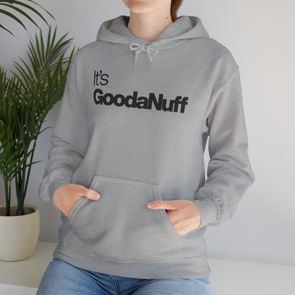 It's GoodaNuff Unisex Classic Hoodie