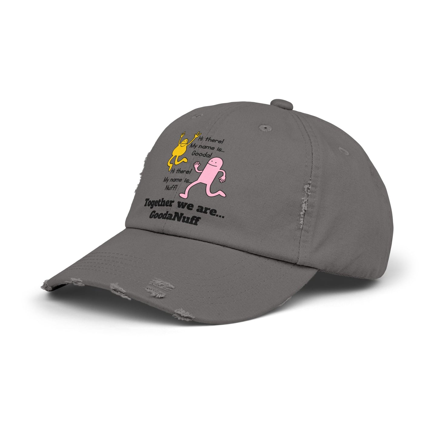 Gooda and Nuff Distressed Baseball Cap