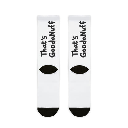 Be you. Thats GoodaNuff Socks