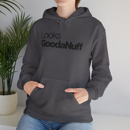 Looks GoodaNuff Unisex Classic Hoodie