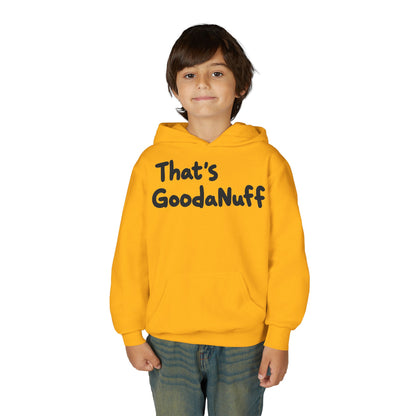 That's GoodaNuff Unisex Youth Hoodie