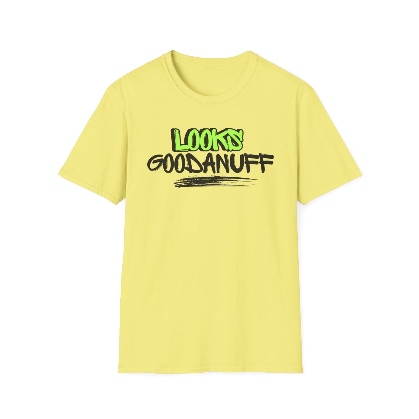 Looks GoodaNuff Unisex Softstyle T-Shirt
