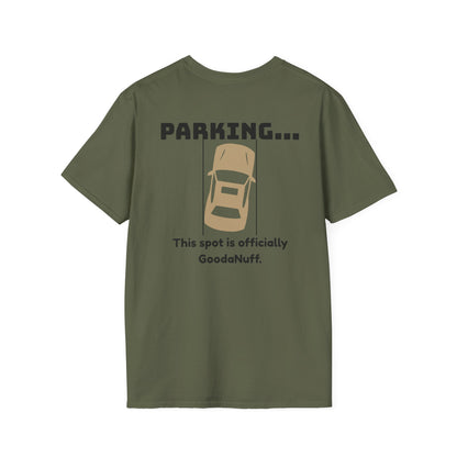 Parking...This spot is Officially GoodaNuff Unisex Softstyle T-Shirt