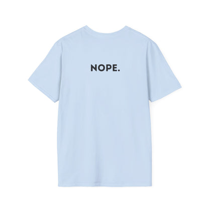 Can a Karen be GoodaNuff? Nope. Unisex Softstyle T-Shirt