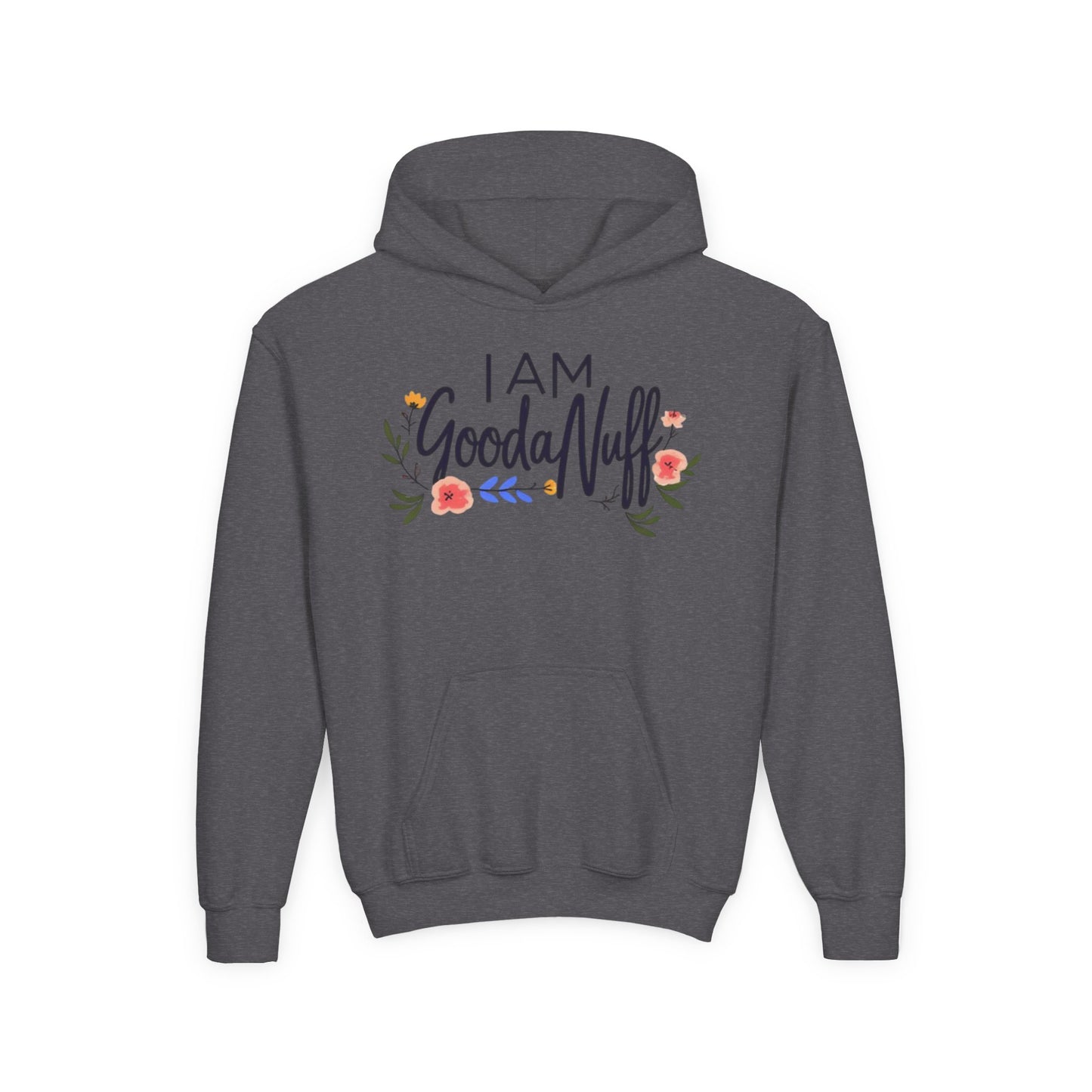 I Am GoodaNuff Unisex Youth Hoodie