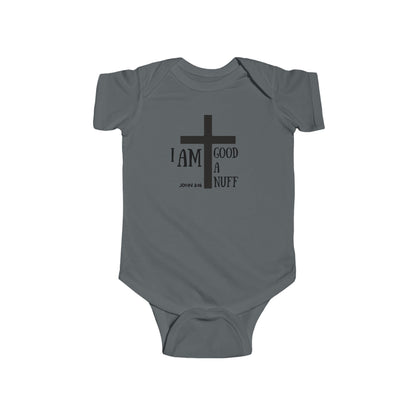 I AM GoodaNuff Onesie