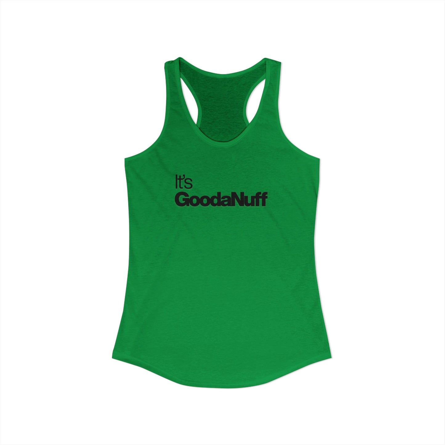 Classic It's GoodaNuff Women's Racerback Tank