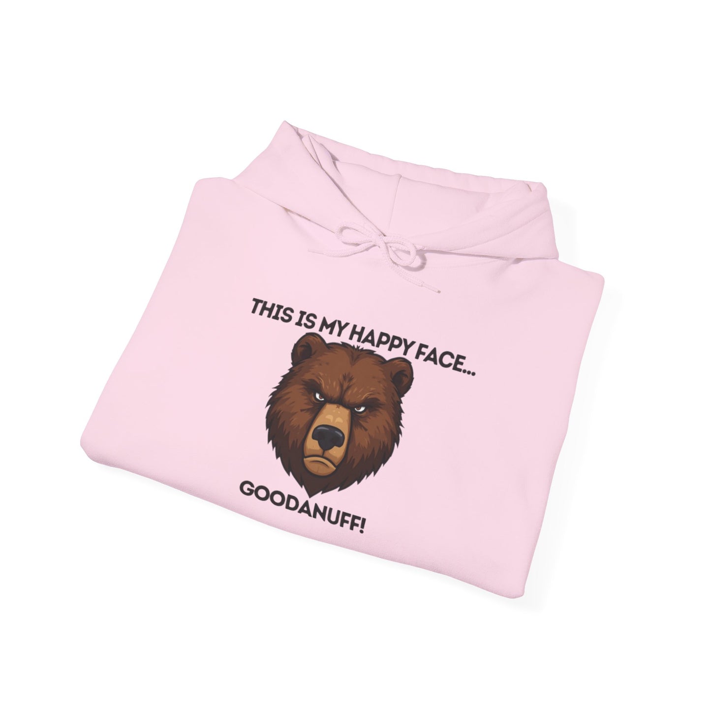 This is my Happy Face...GoodaNuff Unisex Hoodie