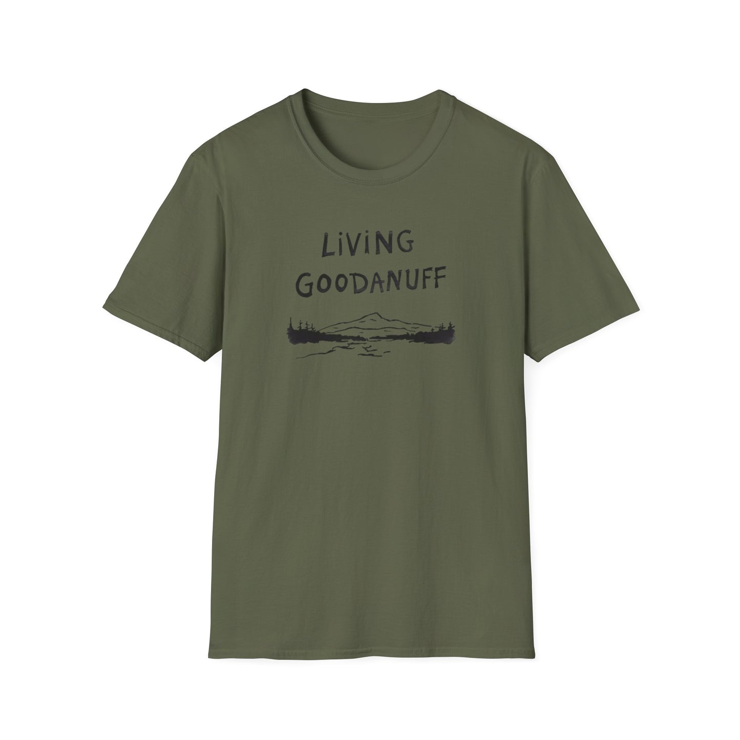 Living GoodaNuff Unisex Softstlyle T-Shirt