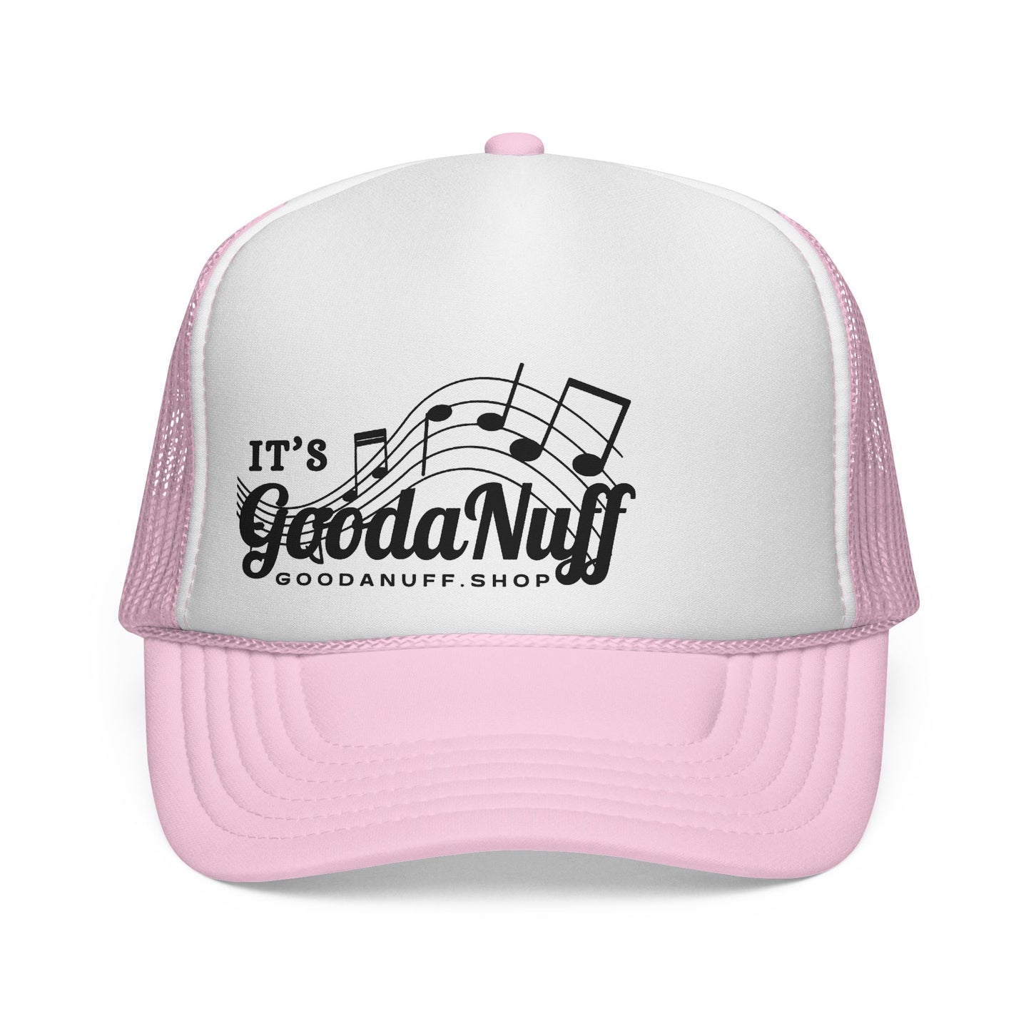 It's GoodaNuff I Reckon Trucker Hat