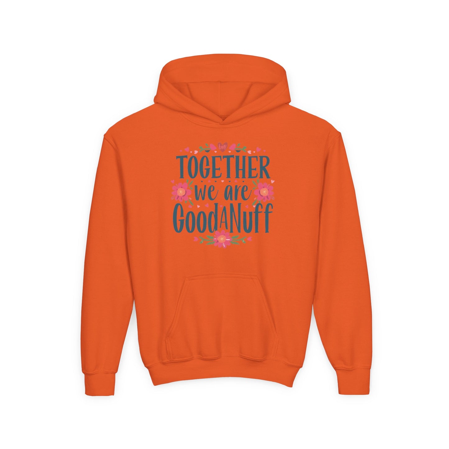 Together we are GoodaNuff Unisex Youth Hoodie